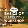 Basics of Beekeeping Workshop | Saturday, November 16th, 2024, 1:30pm