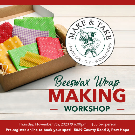 Beeswax Wrap Make & Take  Workshop | Thursday, November 9th, 2023