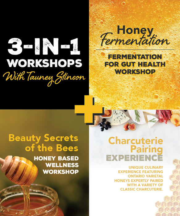 Beauty Secrets of the Bees | Honey Fermentation | Honey Charcuterie Pairing | 3 Workshops with Lunch | Saturday Sept 26th 10:30am