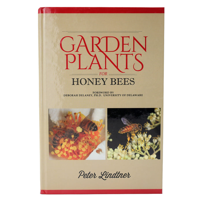 Garden Plants For Honey Bees | Peter Lindtner | Book