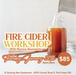 Warm Up With Fire Cider and Lip Balms Make & Take Workshop | Thursday January 30th 6-8pm