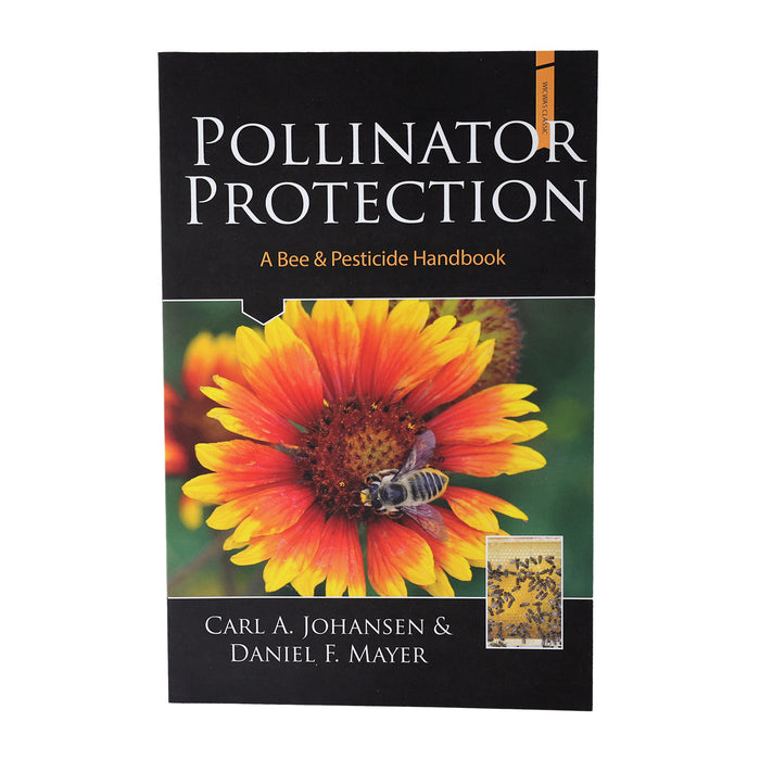 Pollinator Protection | Carl A. Johansen & Daniel F. Mayer | Book