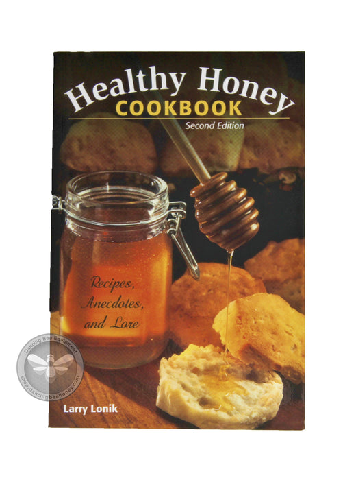 Healthy Honey Cookbook | Larry Lonik | Book