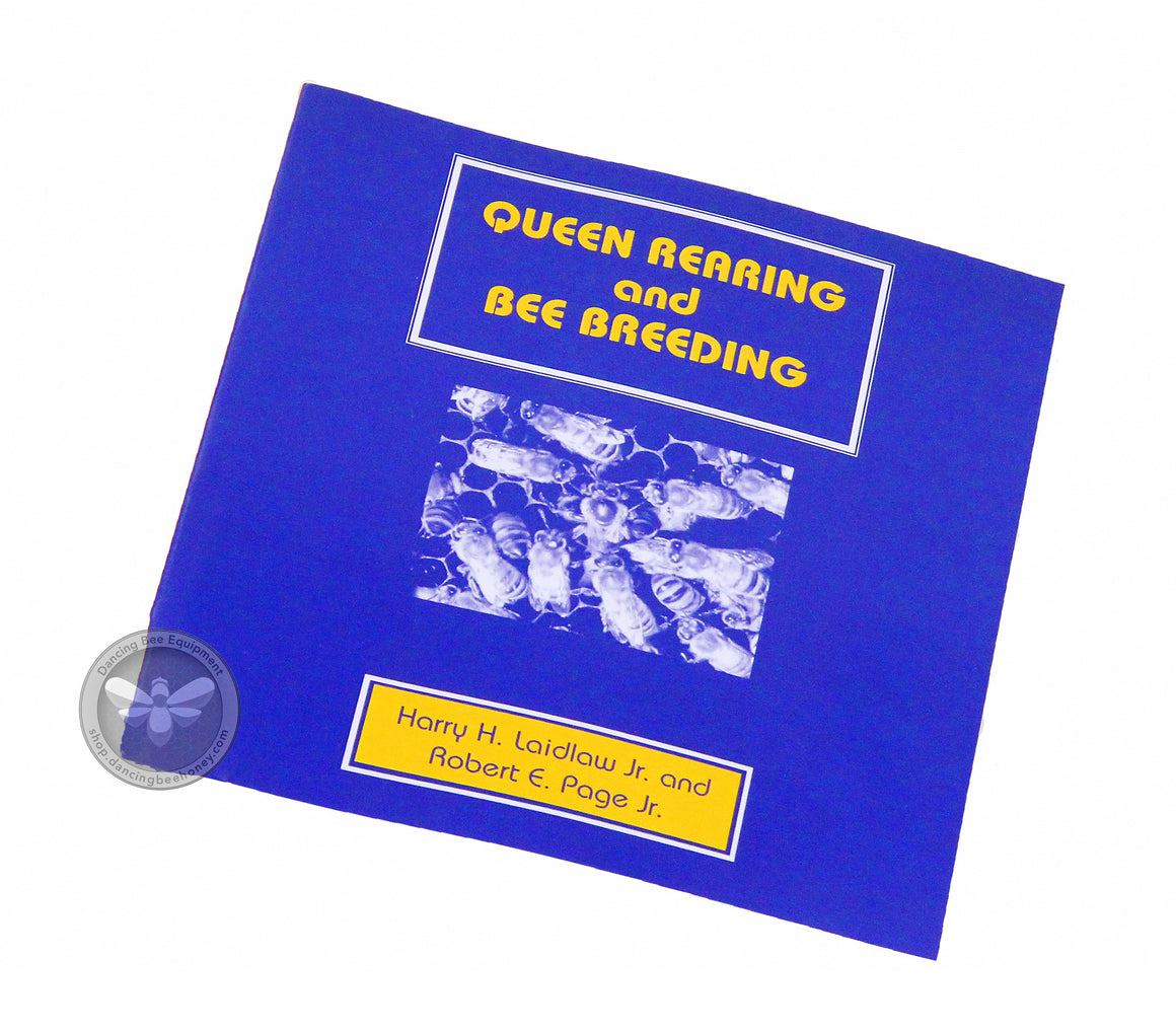 Queen Rearing and Bee Breeding | Laidlaw & Page Jr. | Book