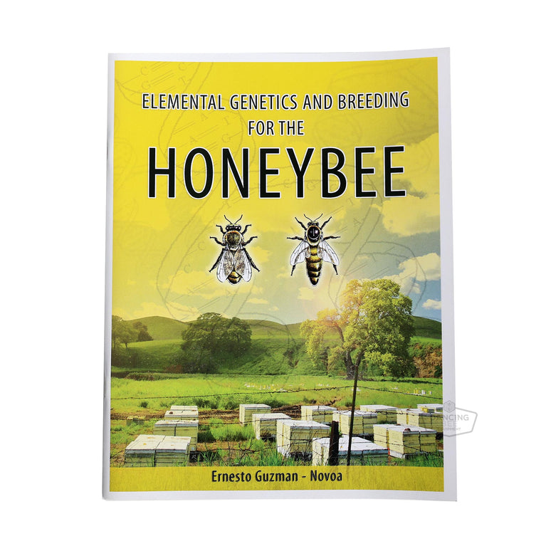Elemental Genetics & Breeding for the Honey Bee | Ernesto Guzman-Novoa | Book